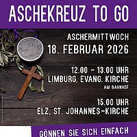 Plakat zum ökumenischen Angebot an Aschermittwoch