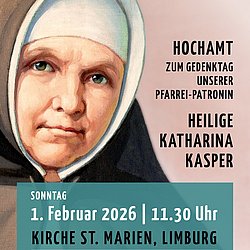 Plakat zum Patronatsgottesdienst am 1. Februar um 11.30 Uhr in der Pallottinerkirche St. Marien. 