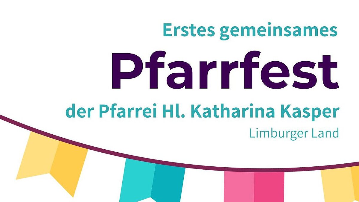 Erstes gemeinsames Pfarrfest unserer Pfarrei